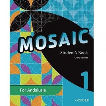 Mosaic 1. Student's Book Andalucía - 9780194810425