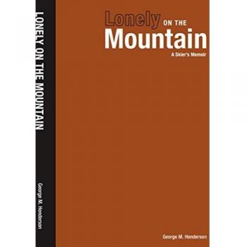 Memorias de un Esquiador: Lonely on the Mountain (Edición en Tapa Blanda)