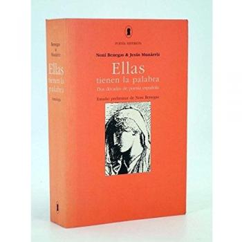 Ellas tienen la palabra: dos décadas de poesía española