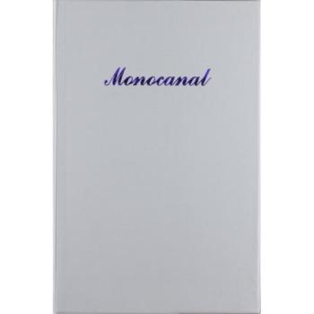 Monocanal