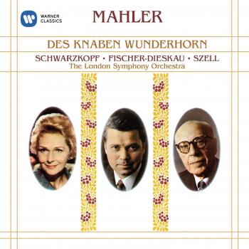 Mahler: Des Knaben Wunderhorn - Gustav Mahler
