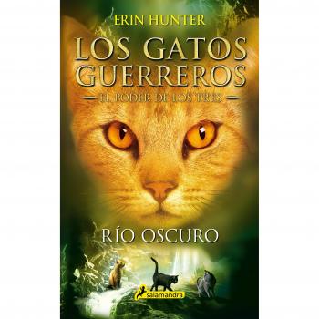 El río oscuro - Erin Hunter