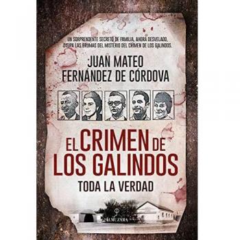 El Crimen De Los Galindos