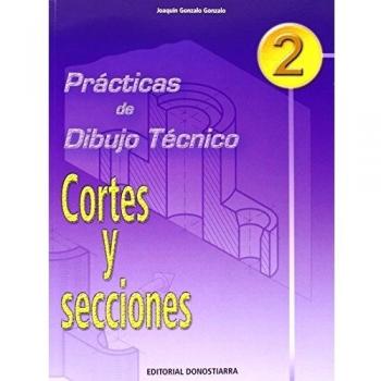 P.D.T. Nº 2: Cortes y secciones.