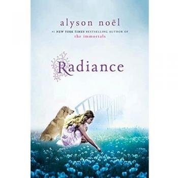 Radiance: A Riley Bloom Novel (Quality Edition)