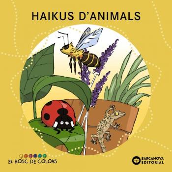 Haikus d'animals - BALDÓ, ESTEL/GIL, ROSA/SOLIVA, MARIA