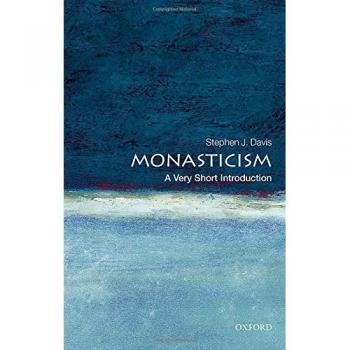 Monasticism: A Very Short Introduction