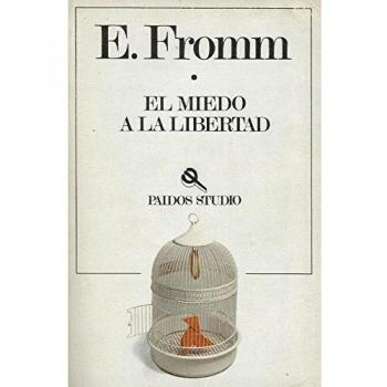El Miedo a la Libertad