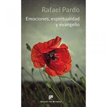 Emociones, espiritualidad y evangelio