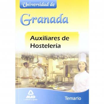Auxiliares de Hostelería, Universidad de Granada. Temario