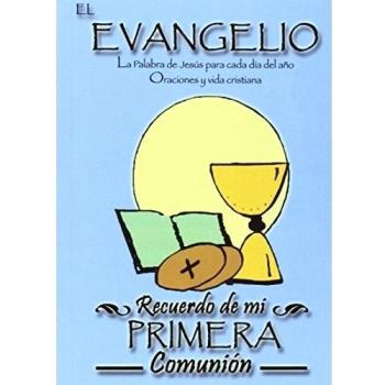 El Evangelio. Recuerdo de Mi Primera Comunion