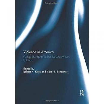 Violence in America: Group therapists reflect on causes and solutions