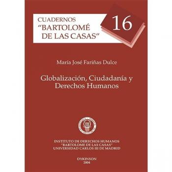 Globalización, Ciudadanía Y Derechos Humanos