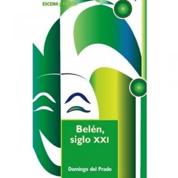 Belén, Siglo Xxi: 21