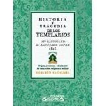 Historia y tragedia de los templarios