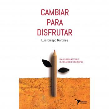 Cambiar para disfrutar