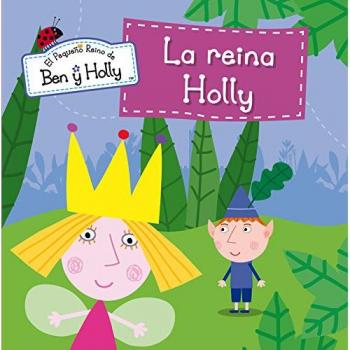 La reina Holly - Aa.vv