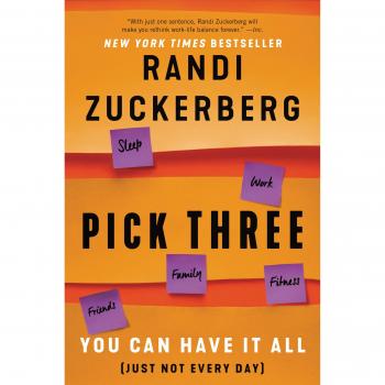 PICK THREE: You Can Have It All