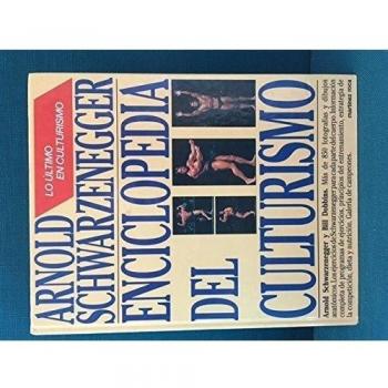 Enciclopedia del culturismo - Arnold Schwarzenegger