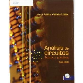 Analisis De Circuitos: Teoria Y Practica