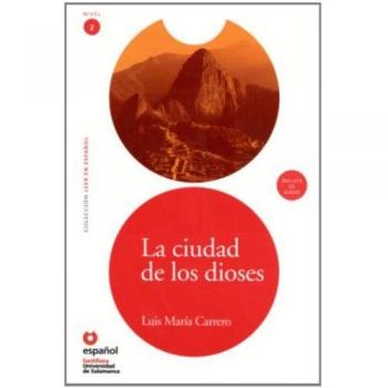 The City of the Gods - READ IN SPANISH 2 (Includes CD)