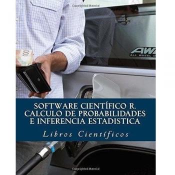 Software científico R. CALCULO DE PROBABILIDADES e INFERENCIA ESTADISTICA