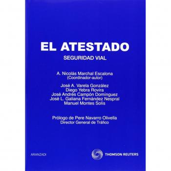 El atestado. Seguridad vial