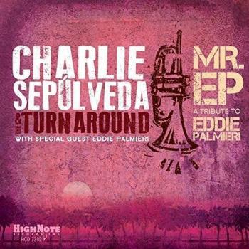 Mr. EP - A Tribute To Eddie Palmieri