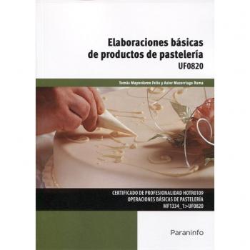 Elaboraciones básicas de productos de pastelería