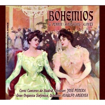 Bohemios - G. Perrín, M. Palacios y A. Vives