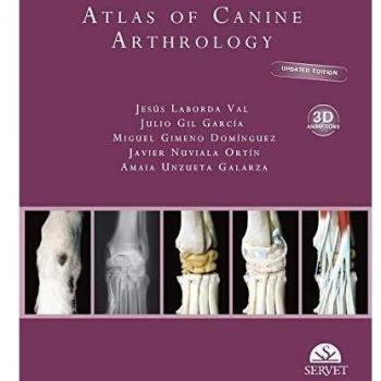 Atlas Of Canine Arthrology. Updated Edition - Veterinary Books - Editorial Servet