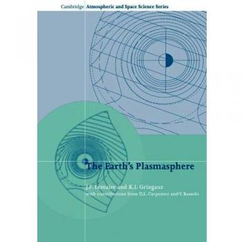 Esfera de Plasmasfera Terrestre (Serie de Ciencias Atmosféricas y Espaciales de Cambridge)