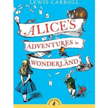Alice's Adventures in Wonderland: Lewis Carroll