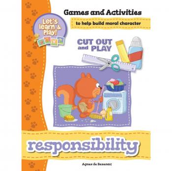 Juegos y Actividades de Responsabilidad: Actividades para Fomentar el Carácter Moral