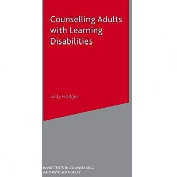 Counselling Adults with Learning Disabilities: 32