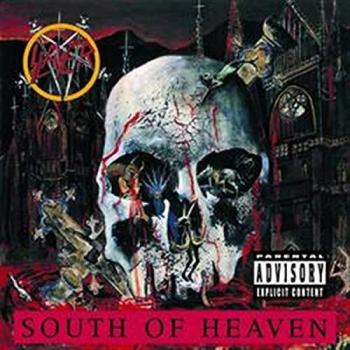 South Of Heaven - Slayer