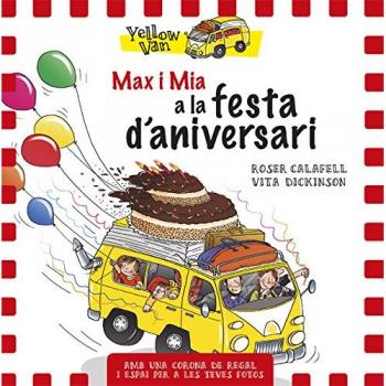 Yellow Van. Max i Mia a la festa d'aniversari: 101 - Vita Dickinson