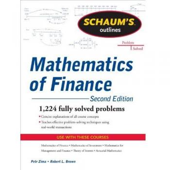 Schaum's Outline of  Mathematics of Finance, Second Edition