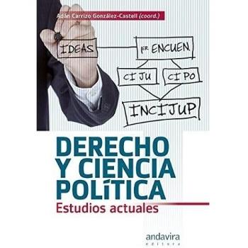Derecho y ciencia política.: Estudios actuales