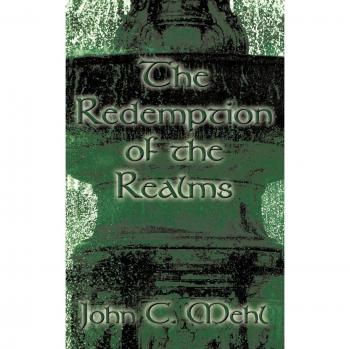 La Redención de los Reinos - Edición en Rústica de John C. Mehl