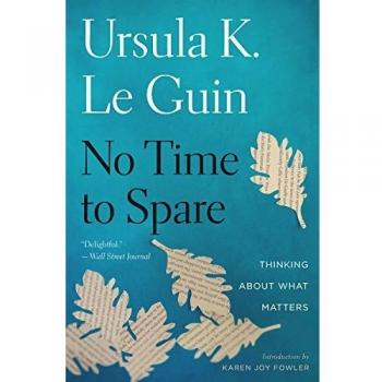 No Time to Spare: Thinking about What Matters