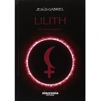Lilith: el enfado interior