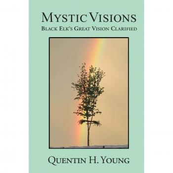 Visiones Místicas: La Gran Visión de Black Elk Clarificada (Edición en Rústica)