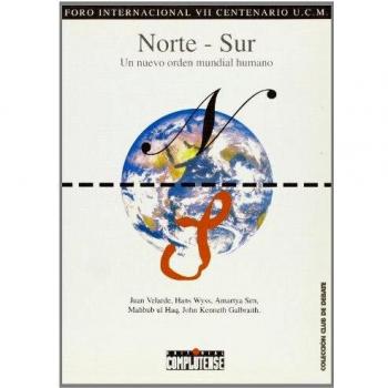 Norte-Sur. Un nuevo orden mundial humano