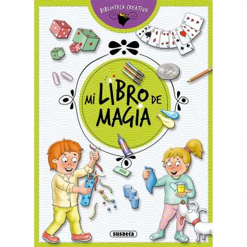 Mi libro de magia - Equipo Susaeta