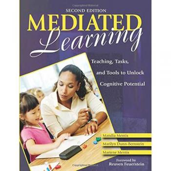 Mediated Learning: Teaching, Tasks, and Tools to Unlock Cognitive Potential