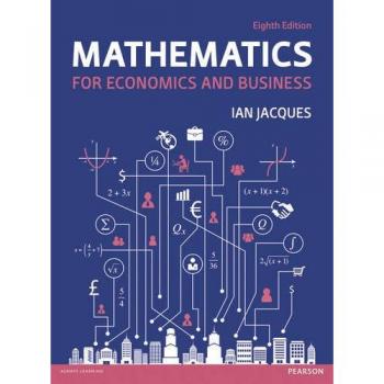 Mathematics for Economics and Business