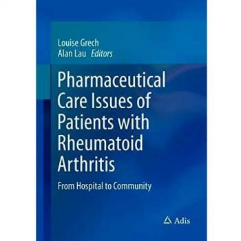 Pharmaceutical Care Issues of Patients with Rheumatoid Arthritis: From Hospital to Community