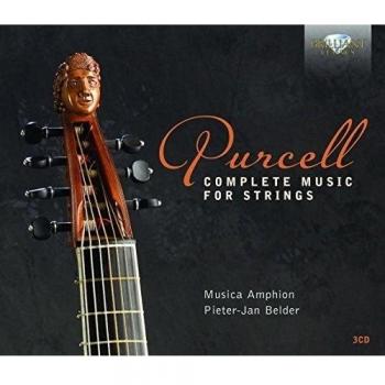 PURCELL: Complete Music for Strings - Musica Amphion Pieter-jan Belder
