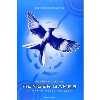 Il canto della rivolta. Hunger games